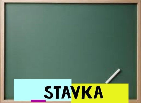 Stavka – 9. 3. 2022